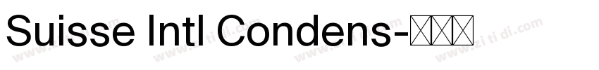 Suisse Intl Condens字体转换